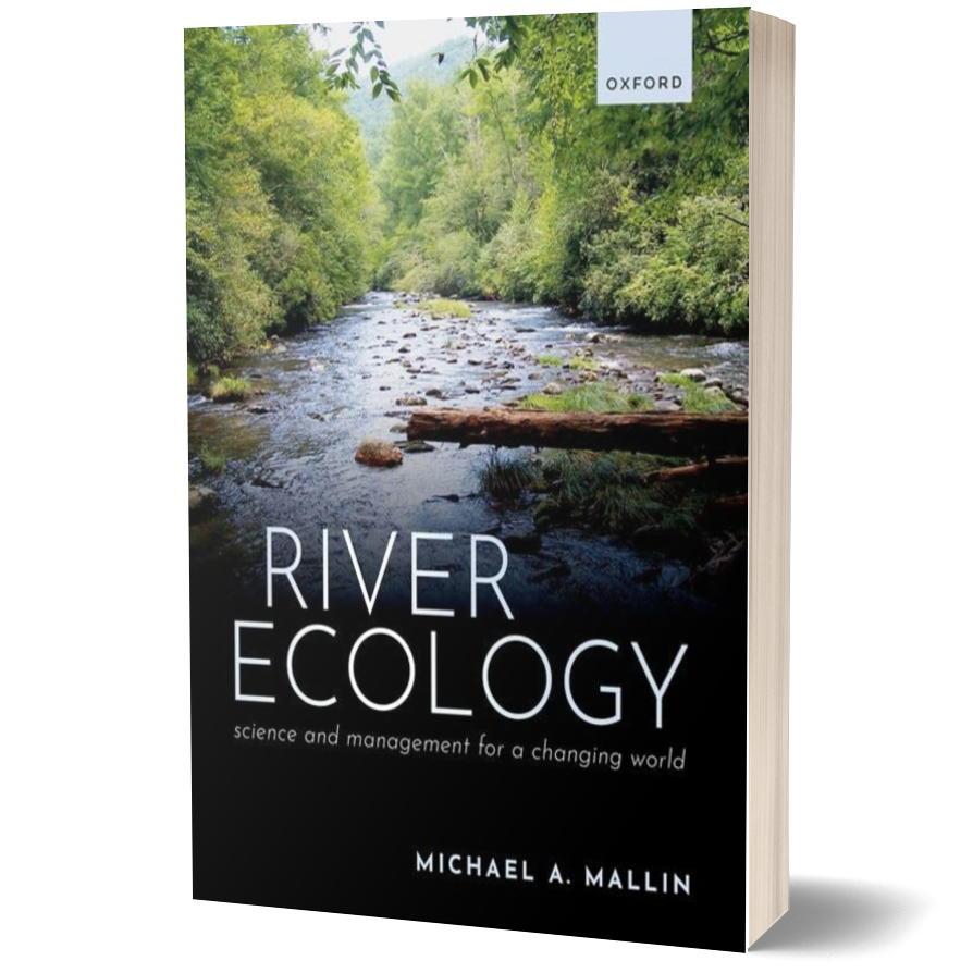River Ecology: Science and Management for a Changing World
