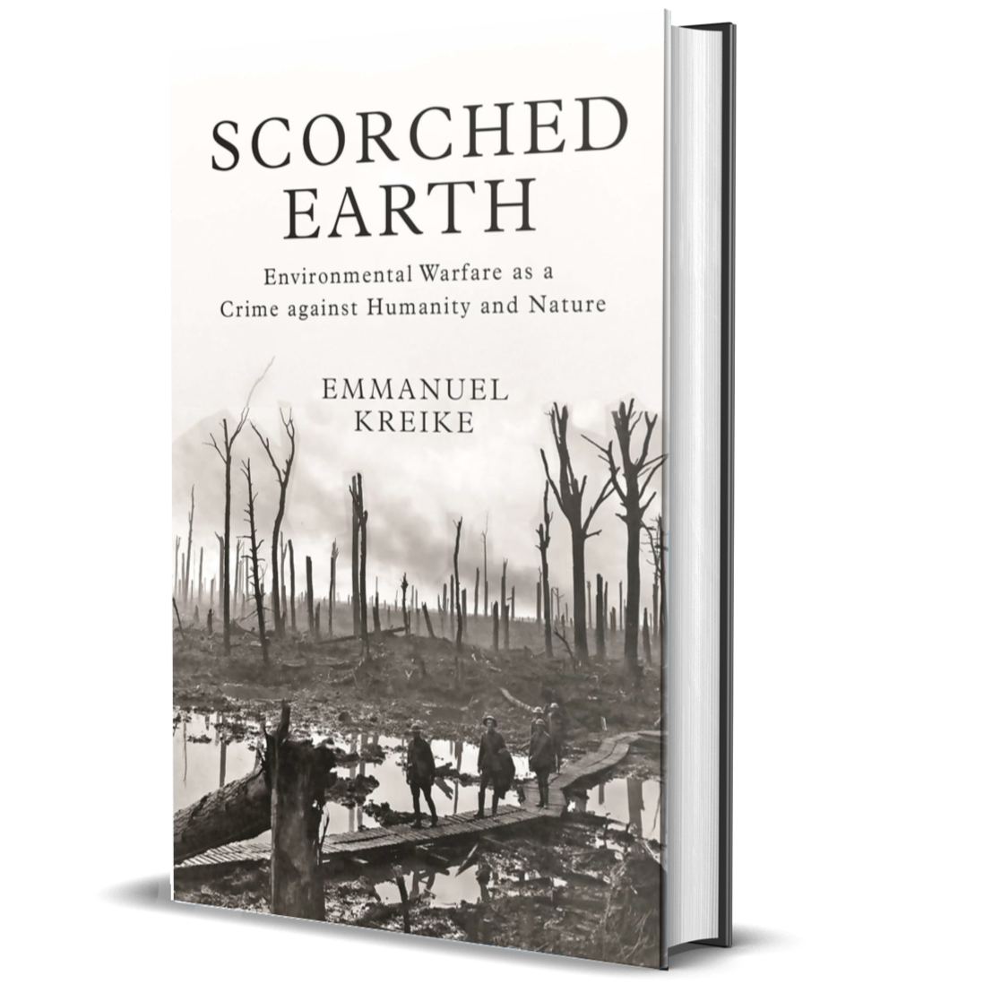 Scorched Earth: Environmental Warfare as a Crime against Humanity and Nature