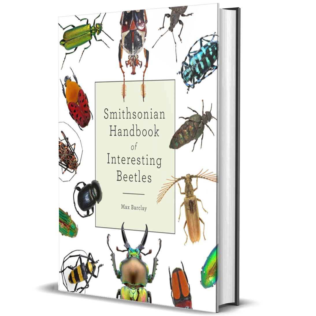Smithsonian Handbook of Interesting Beetles