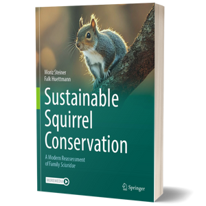 Sustainable Squirrel Conservation: A Modern Reassessment of Family Sciuridae