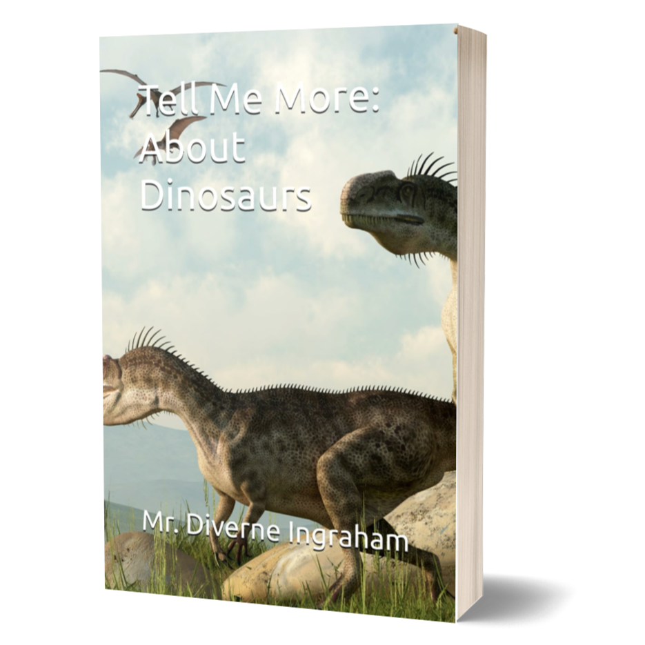 Tell Me More: About Dinosaurs