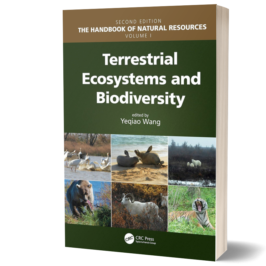 Terrestrial Ecosystems and Biodiversity (The Handbook of Natural Resources, Second Edition)