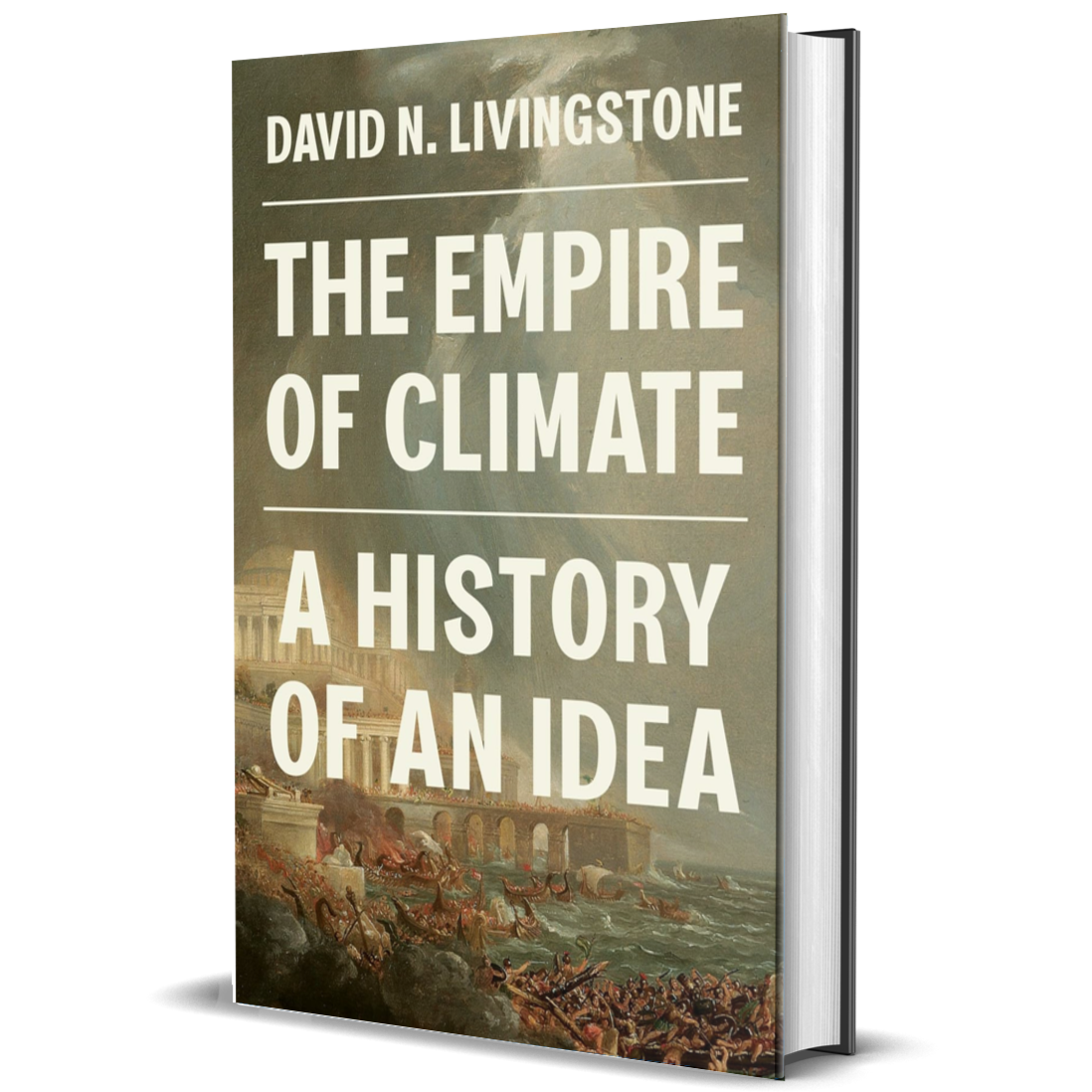 The Empire of Climate: A History of an Idea