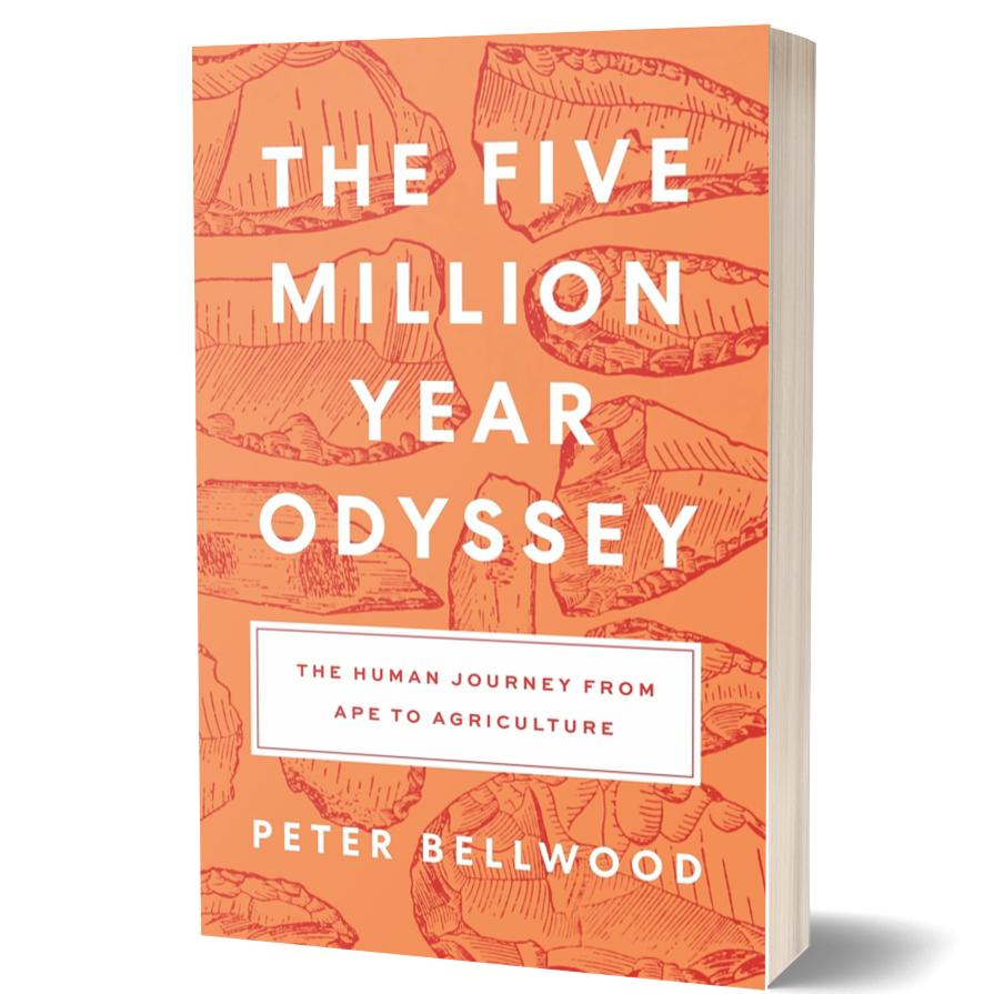 The Five-Million-Year Odyssey: The Human Journey from Ape to Agriculture