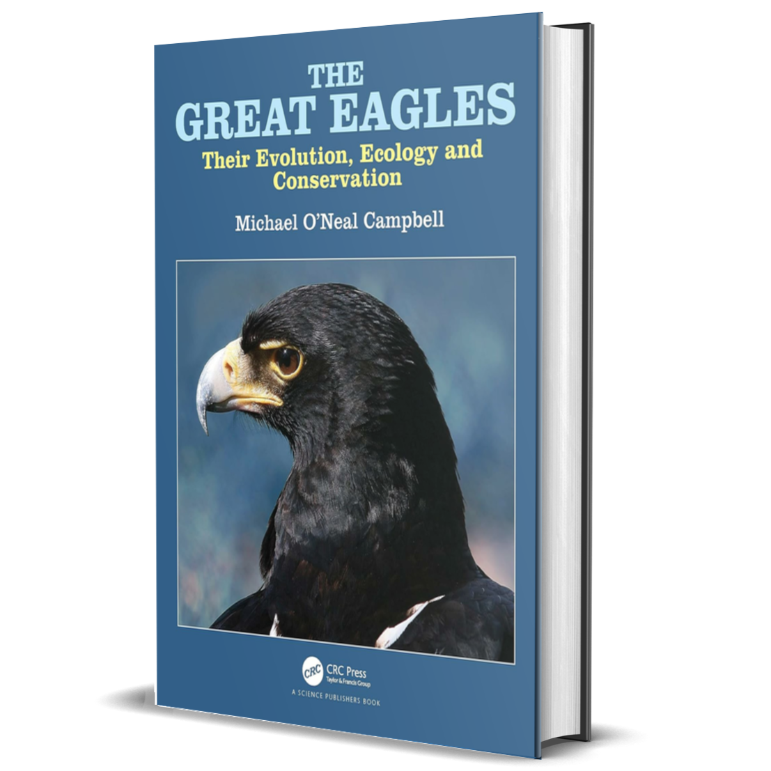 The Great Eagles: Their Evolution, Ecology and Conservation
