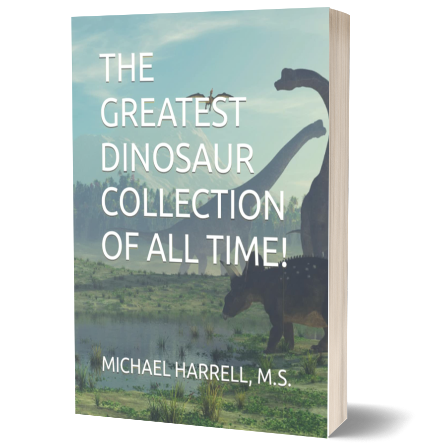The Greatest Dinosaur Collection of All Time! (Wildlife of North America and Other Educational Books)