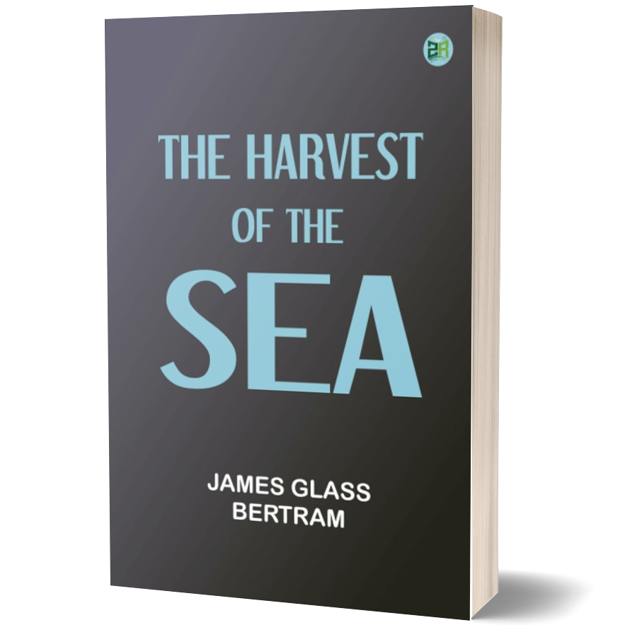 The Harvest of the Sea