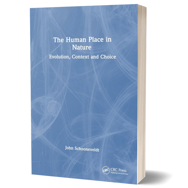 The Human Place in Nature: Evolution, Context and Choice ²⁶ - BIOWEB Brasil