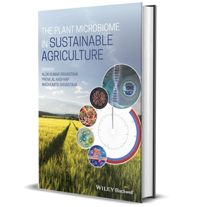 The Plant Microbiome in Sustainable Agriculture