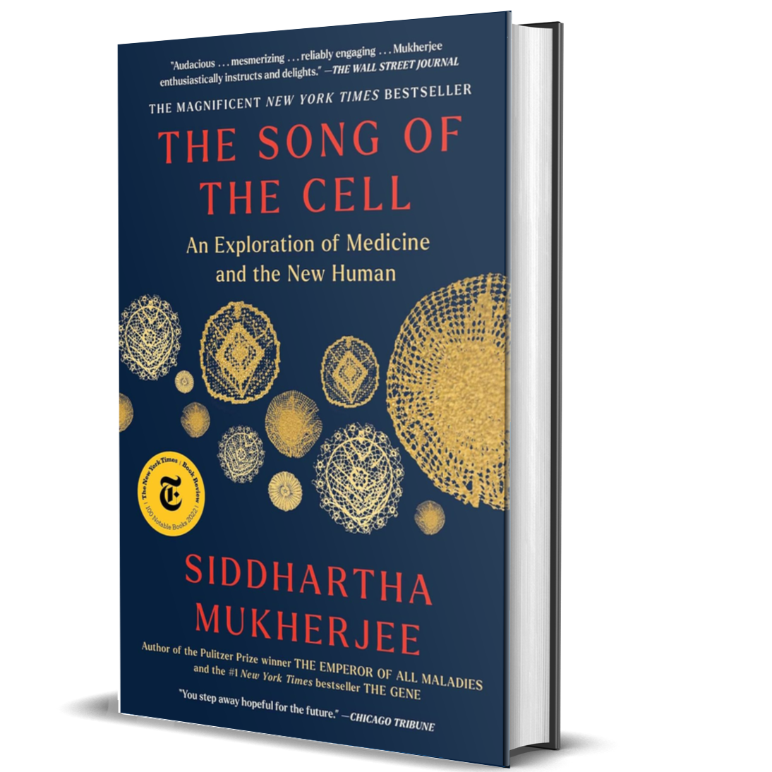 The Song of the Cell: An Exploration of Medicine and the New Human