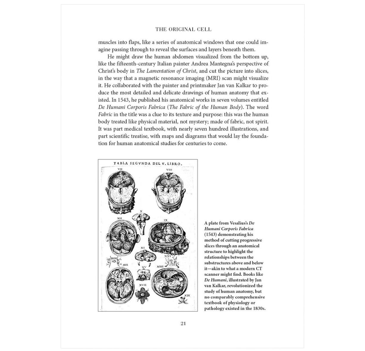 The Song of the Cell: An Exploration of Medicine and the New Human