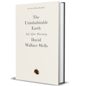 The Uninhabitable Earth: Life After Warming