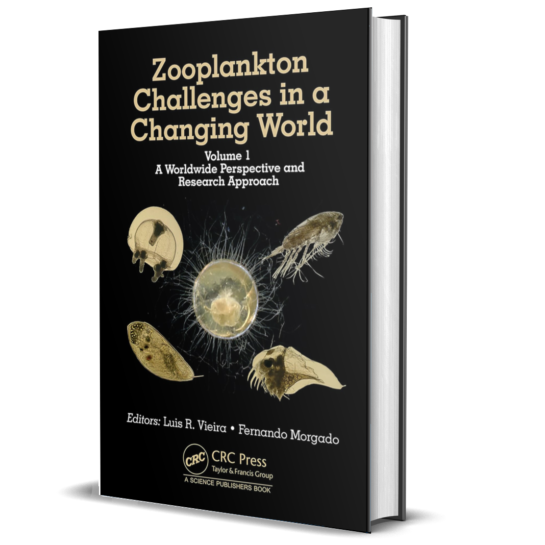Zooplankton Challenges in a Changing World: Volume 1: A Worldwide Perspective and Research Approach